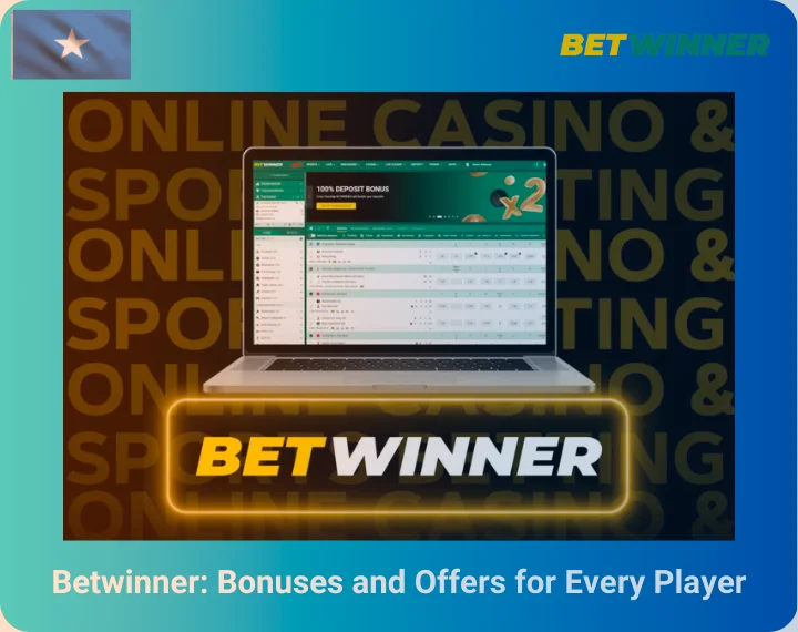 Betwinner: Bonuses and Offers for Every Player